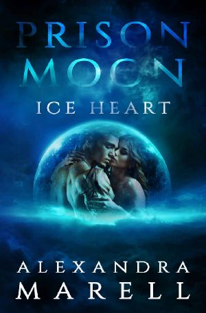 [Prison Moon 01] • Ice Heart